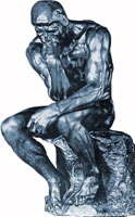 'The Thinker' by Rodin -- Embodies the use of reason.